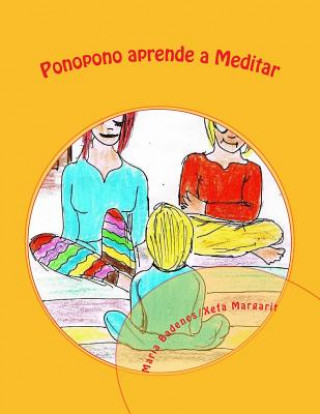 Kniha Ponopono aprende a Meditar Maria Badenes
