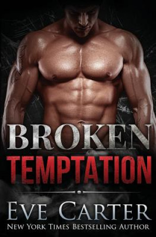 Livre Broken Temptation: Tempted Book 3 Eve Carter