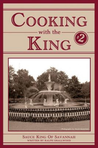 Könyv Cooking With The King #2 MR Gary W Godman I