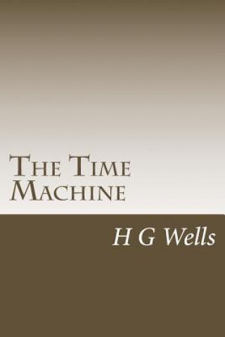Knjiga The Time Machine H G Wells