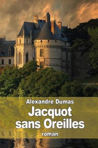 Carte Jacquot sans Oreilles Alexandre Dumas