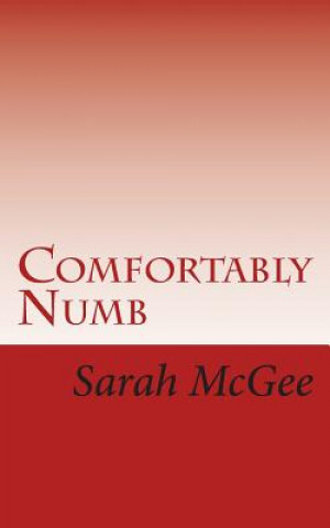 Kniha Comfortably Numb Sarah McGee