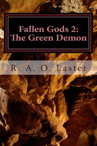 Carte Fallen Gods 2: The Green Demon R a O Laster