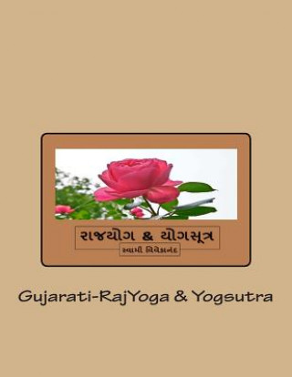 Kniha Gujarati-Rajyoga & Yogsutra Anil Pravinbhai Shukla