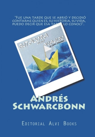 Carte Bitacora de un Viajero Andres Schwarcbonn
