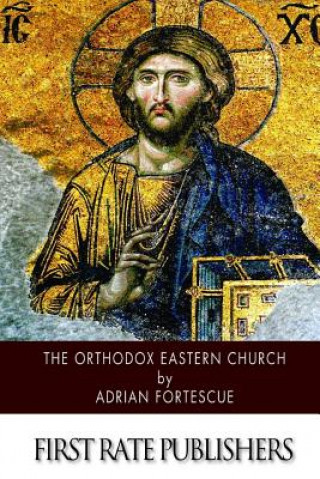 Libro The Orthodox Eastern Church Adrian Fortescue