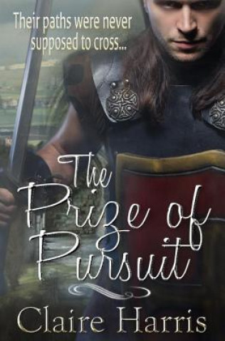 Kniha The Prize of Pursuit Claire Harris