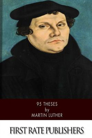 Kniha 95 Theses Martin Luther