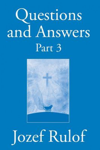 Livre Question and Answer Part 3 Jozef Rulof