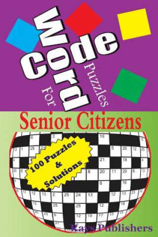 Könyv Code Word Puzzles for Senior Citizens Rays Publishers