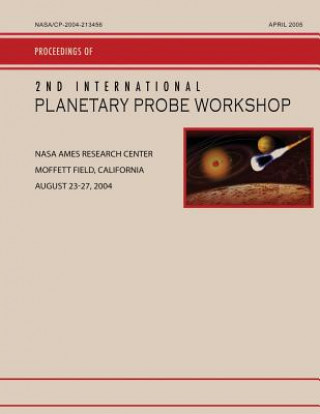 Kniha 2nd International Planetary Probe Workshop National Aeronautics and Administration