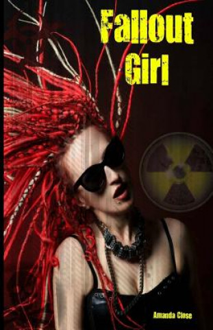 Libro Fallout Girl Amanda Close