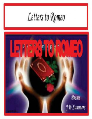 Knjiga Letters to Romeo J W Summers