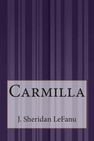 Libro Carmilla J Sheridan Lefanu