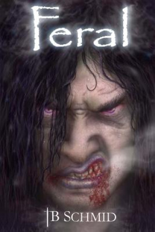 Knjiga Feral Tb Schmid