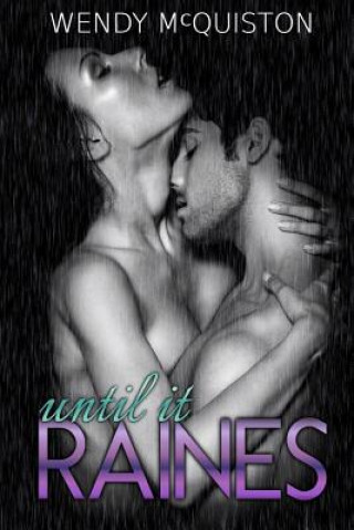 Knjiga until it Raines Wendy McQuiston