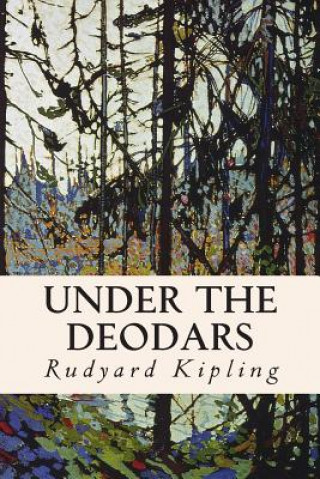 Knjiga Under the Deodars Rudyard Kipling