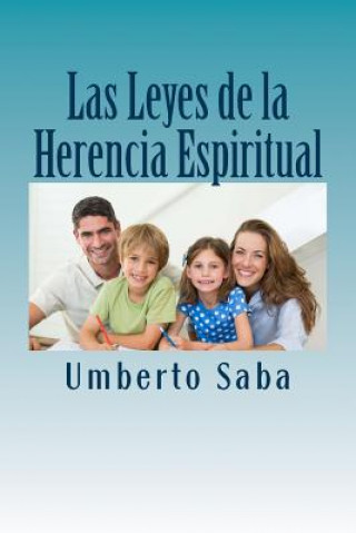 Kniha Las Leyes de la Herencia Espiritual Umberto Saba