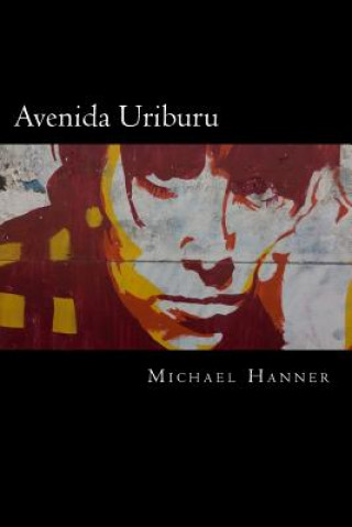 Libro Avenida Uriburu Michael Hanner