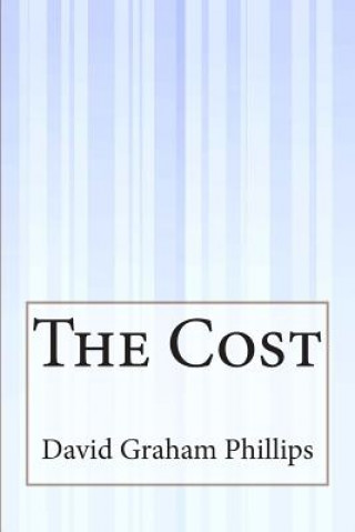 Książka The Cost David Graham Phillips