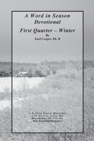 Kniha A Word in Season Devotional First Quarter: Winter Earl Cooper Ph D