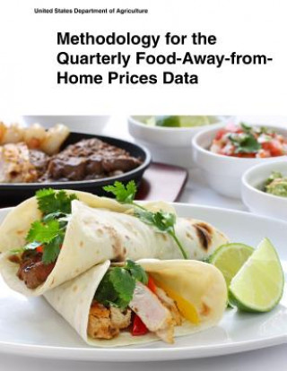 Βιβλίο Methodology for the Quarterly Food-Away-from- Home Prices Data United States Department of Agriculture