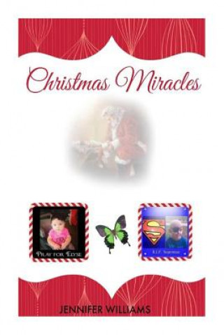 Kniha Christmas Miracles Jennifer McCormick Williams