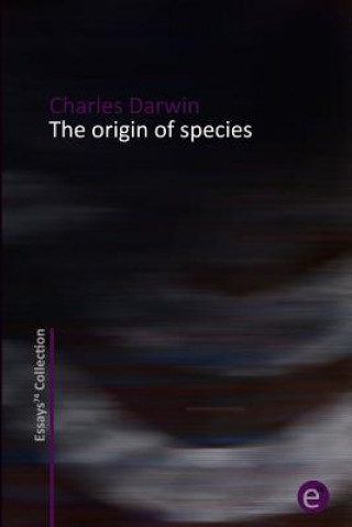 Kniha The origin of species Charles Darwin