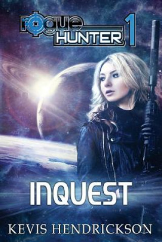 Carte Rogue Hunter: Inquest Kevis Hendrickson