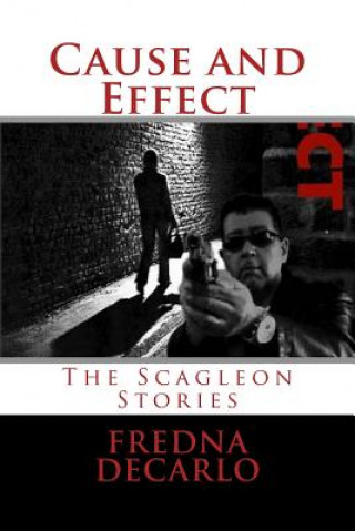 Kniha Cause and Effect Fredna DeCarlo
