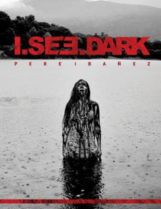 Boek I.See.Dark Pere Ibanez