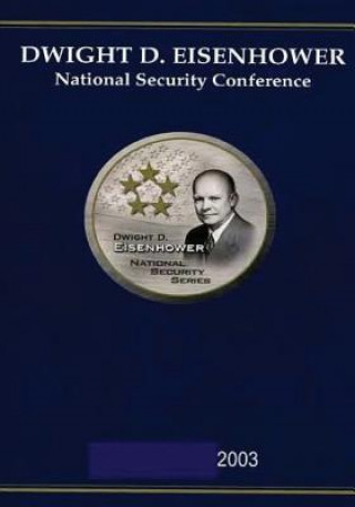 Kniha Dwight D. Eisenhower National Security Conference 2003 U S Army