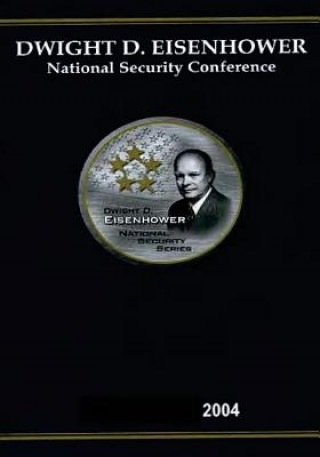 Kniha Dwight D. Eisenhower National Security Conference 2004 U S Army