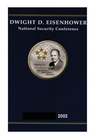 Kniha Dwight D. Eisenhower National Security Conference 2002 U S Army