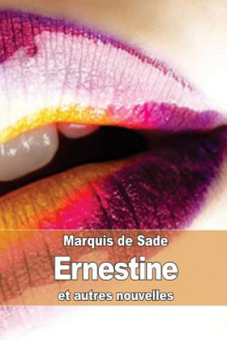 Kniha Ernestine: et autres nouvelles Markýz de Sade