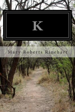 Livre K Mary Roberts Rinehart