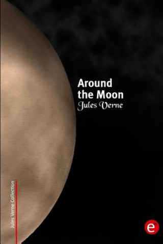 Βιβλίο Around the moon Jules Verne