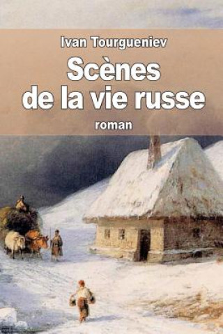 Książka Sc?nes de la vie russe Ivan Tourgueniev