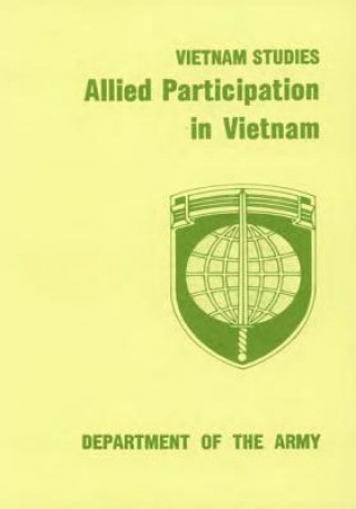 Livre Vietnam Studies: Allied Participation in Vietnam Department of the Army