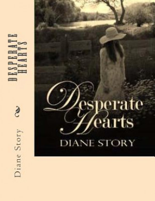 Knjiga Desperate Hearts Diane Story