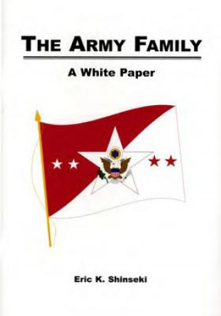 Carte The Army Family: A White Paper United States Army