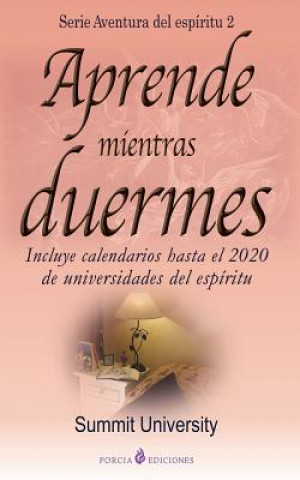 Kniha Aprende mientras duermes Summit University