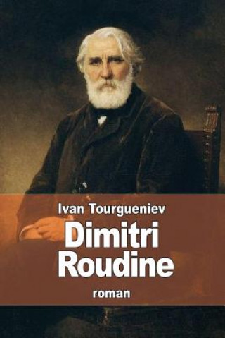 Carte Dimitri Roudine Ivan Tourgueniev