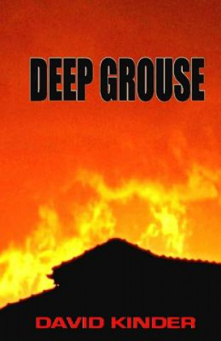 Knjiga Deep Grouse David Kinder