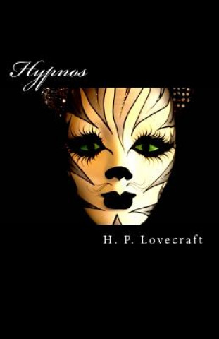 Kniha Hypnos H P Lovecraft