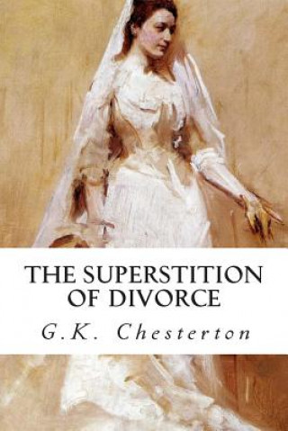 Book The Superstition of Divorce G. K. Chesterton