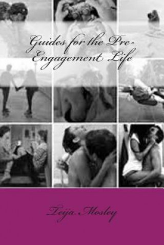 Carte Guides for the Pre-Engagement Life MS Teija T Mosley