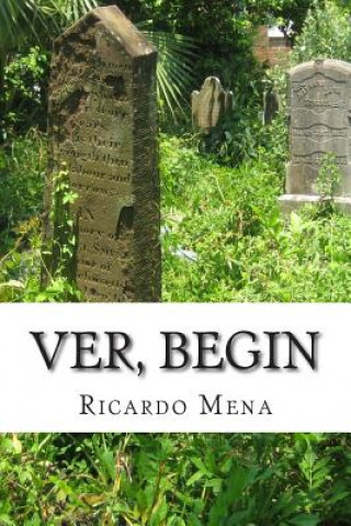 Knjiga Ver, begin MR Ricardo Mena