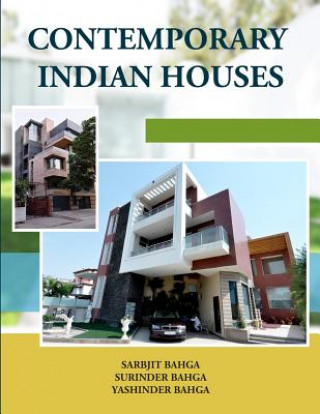 Knjiga Contemporary Indian Houses Sarbjit Bahga