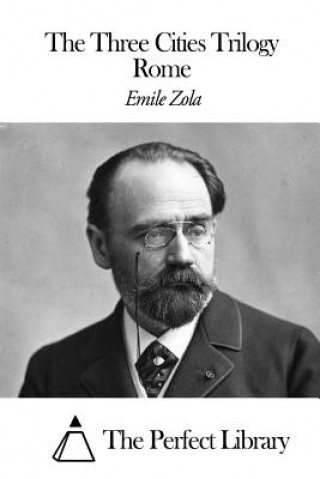 Kniha The Three Cities Trilogy - Rome Emile Zola